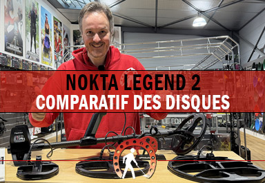 Comparatif des disques pour Nokta LEGEND 2