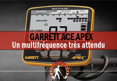 ACE APEX :  le 1er détecteur multifréquence de Garrett
