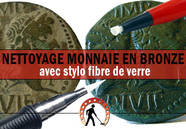 Comment nettoyer une monnaie en bronze avec le stylo nettoyeur fibre de verre